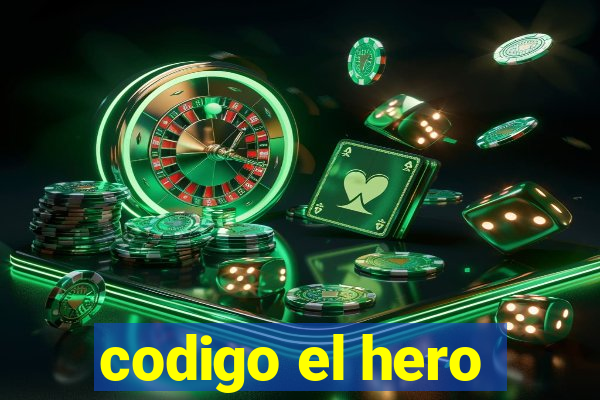 codigo el hero